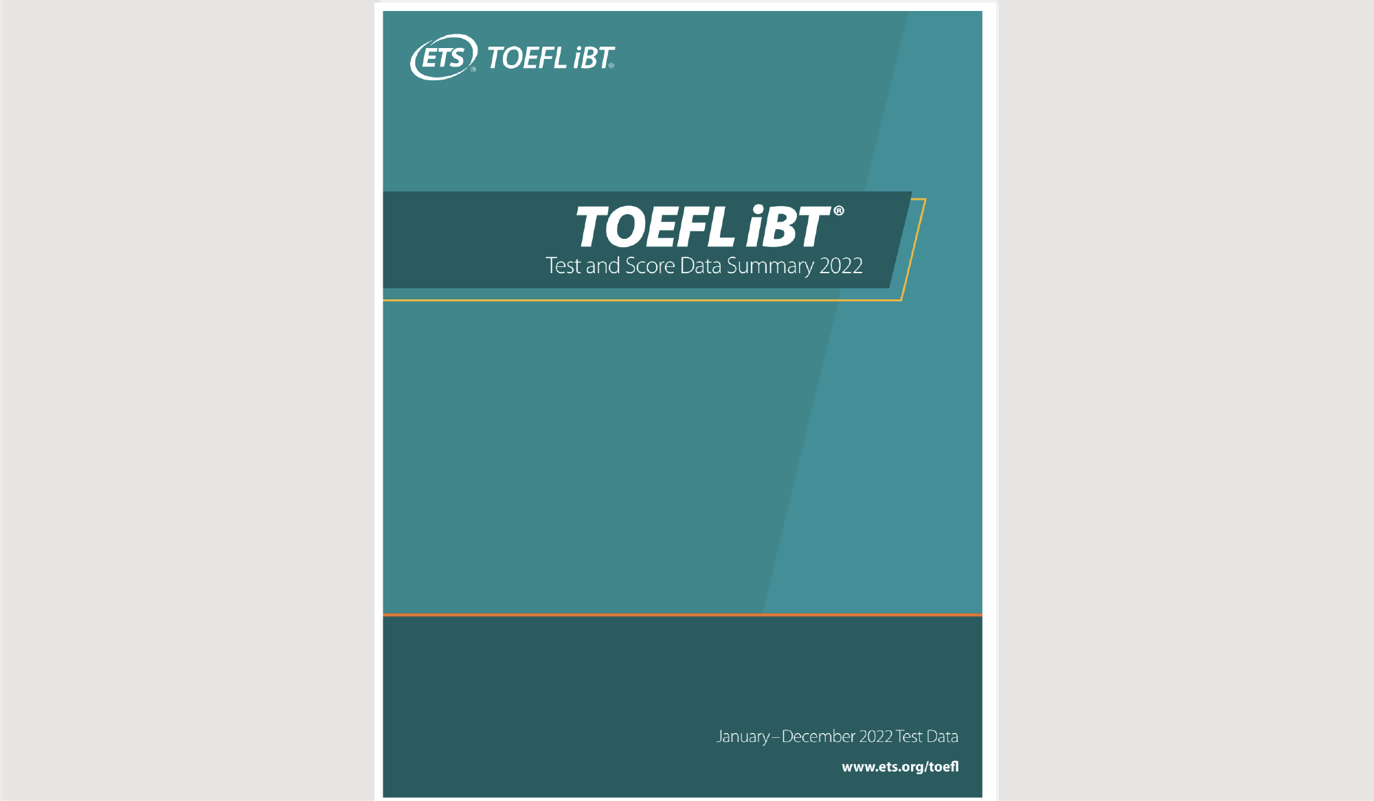 Test and Score Data Summary for TOEFL iBT® Tests